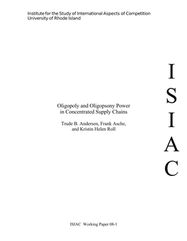 Oligopoly and Oligopsony Power in Concentrated Supply Chains