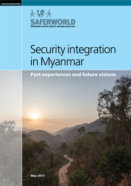 Security Integration in Myanmar Past Experiences and Future Visions