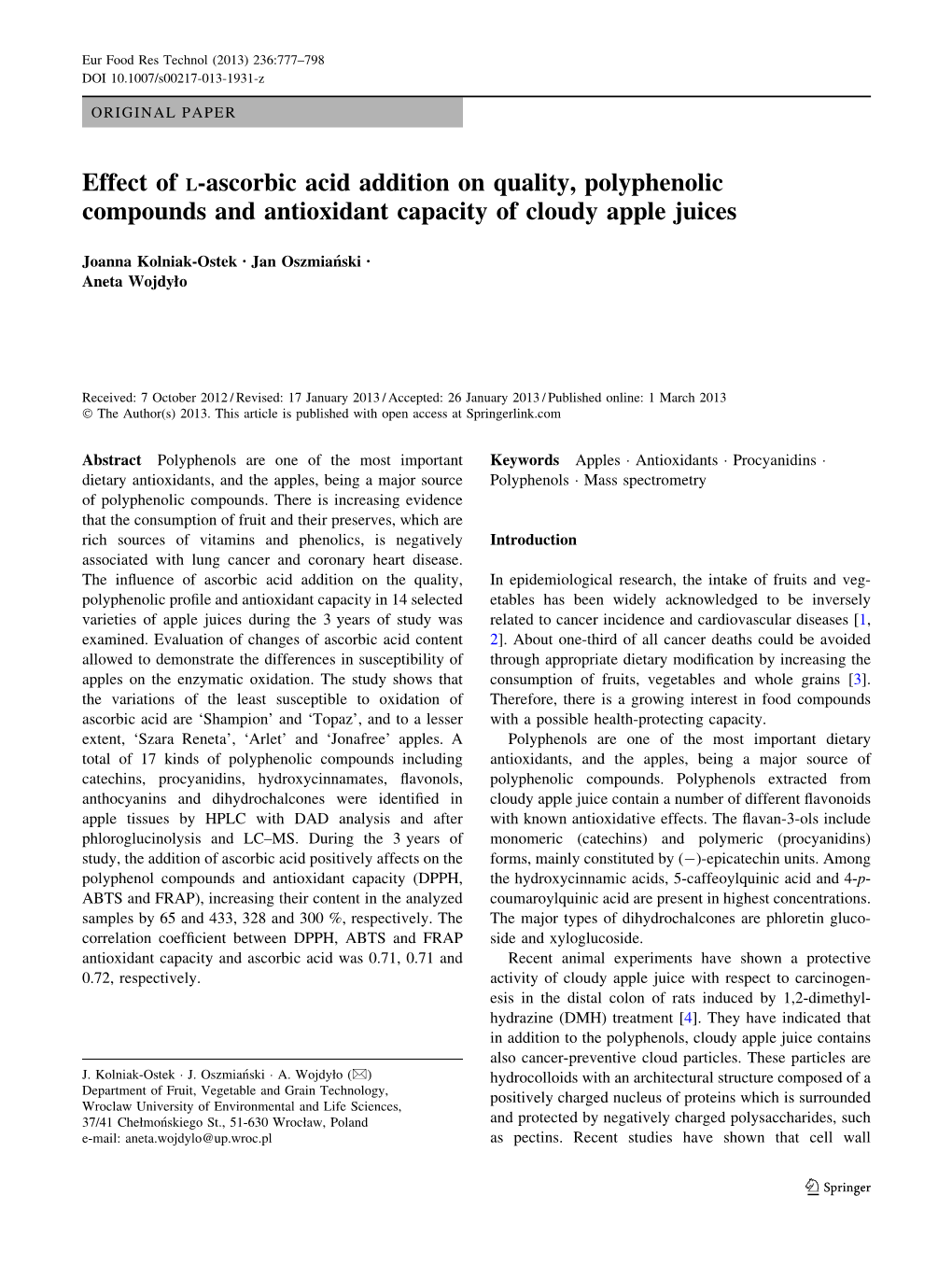 Effect of L-Ascorbic Acid Addition on Quality, Polyphenolic Compounds and Antioxidant Capacity of Cloudy Apple Juices