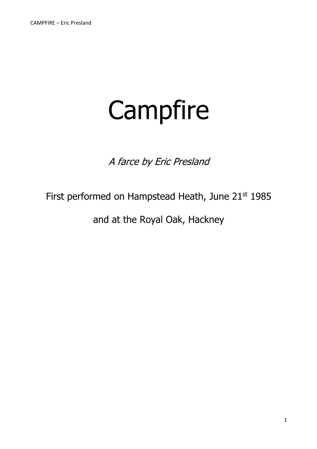 CAMPFIRE – Eric Presland