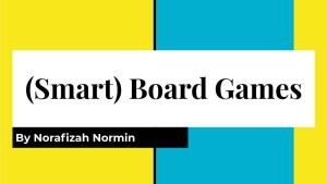 (Smart) Board Games