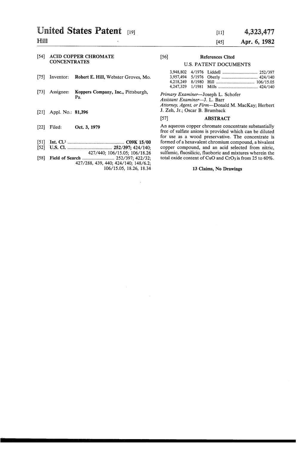 United States Patent (19) 11 4,323,477 Hill 45) Apr