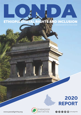 Ethiopia Digital Rights & Inclusion 2020 Report.Cdr