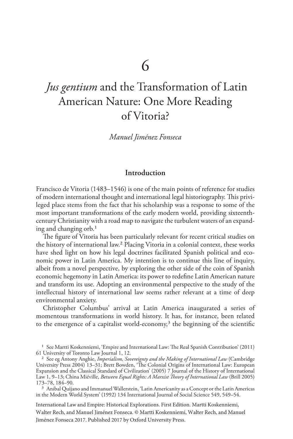 Jus Gentium and the Transformation of Latin American Nature: One More Reading of Vitoria?