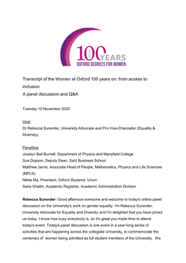 Transcript of the Women at Oxford 100 Years On: from Access to Inclusion a Panel Discussion and Q&A