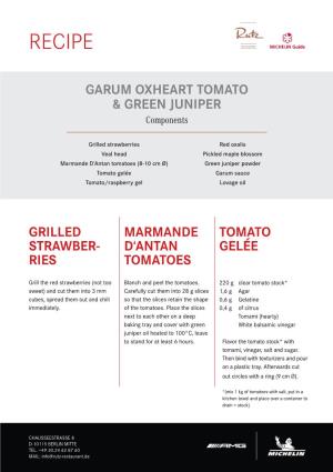 OXHEART TOMATO & GREEN JUNIPER Components