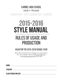 Style Manual Rules of Usage and Production