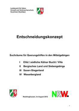 Entschneidungskonzept