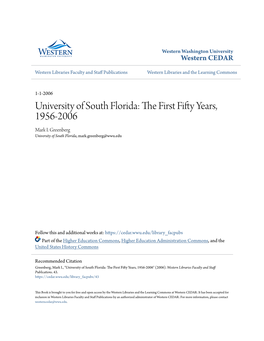 UNIVERSITY of SOUTH FLORIDA: the First Fifty Years, 1956-2006