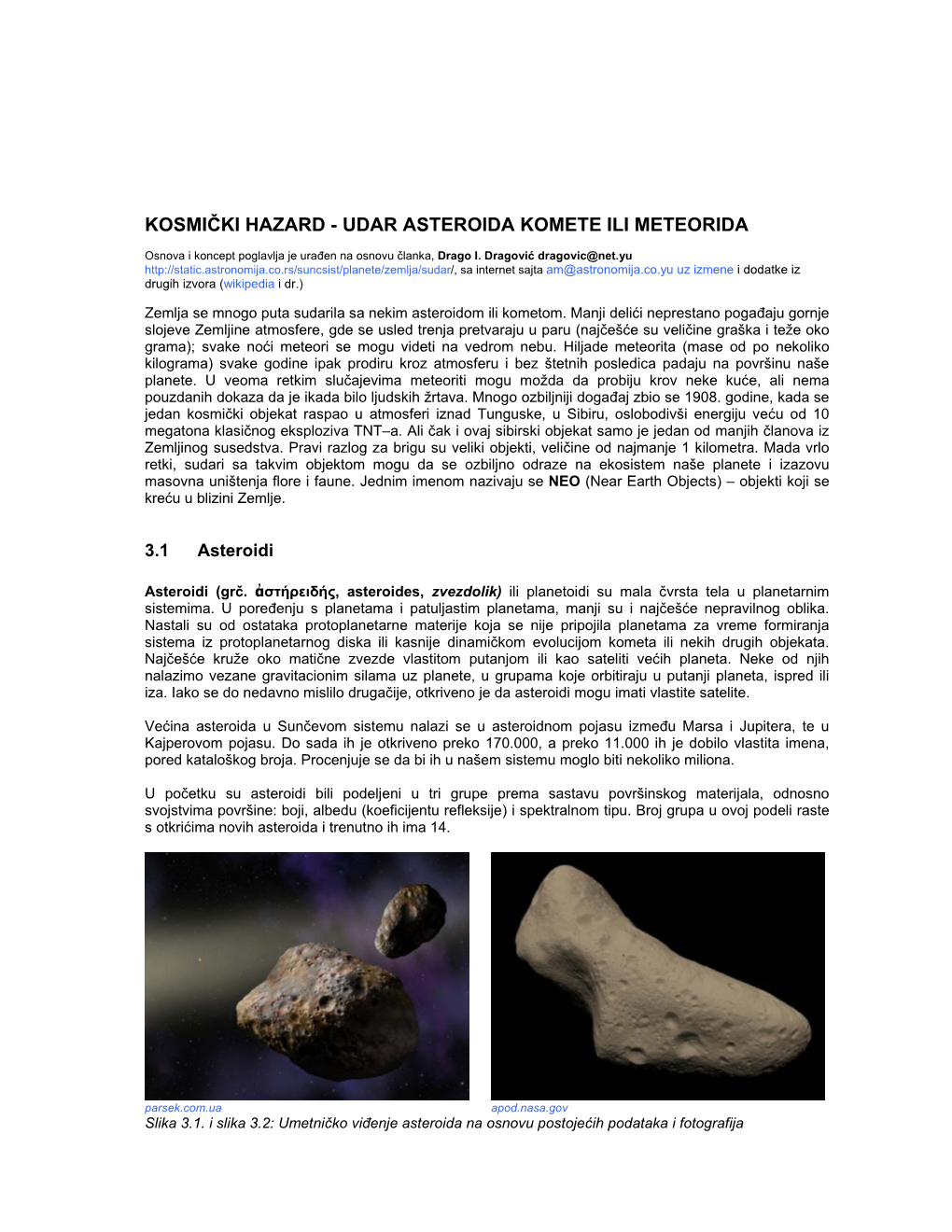 Kosmički Hazard - Udar Asteroida Komete Ili Meteorida