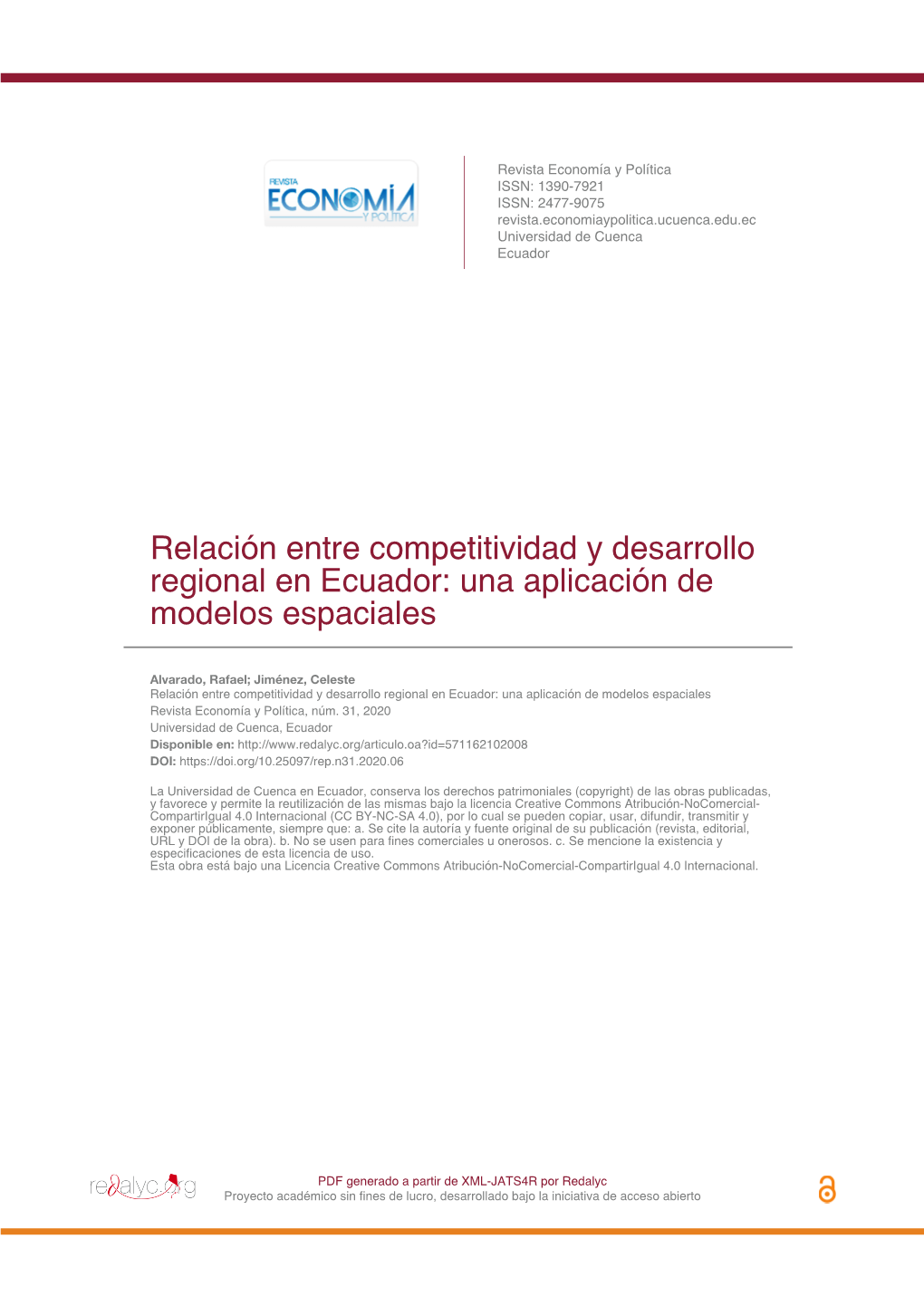 Relación Entre Competitividad Y Desarrollo Regional En Ecuador: Una Aplicación De Modelos Espaciales