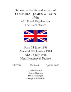 CORPORAL JAMES WILSON of the 42Nd Royal Highlanders the Black Watch
