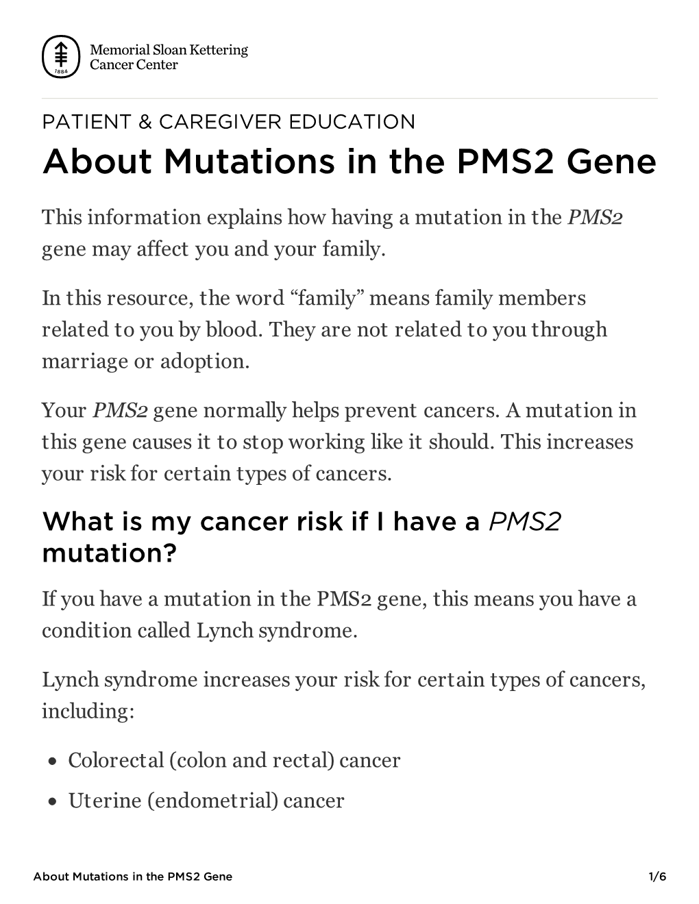 About Mutations in the PMS2 Gene | Memorial Sloan Kettering Cancer Center