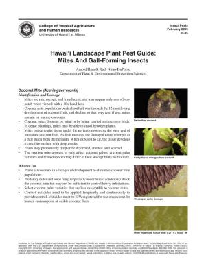 Hawai'i Landscape Plant Pest Guide: Mites and Gall-Forming Insects