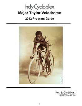 Major Taylor Velodrome 2012 Program Guide