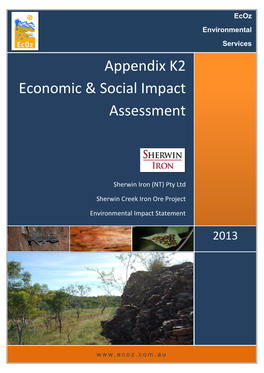 Appendix K2 Economic & Social Impact Assessment