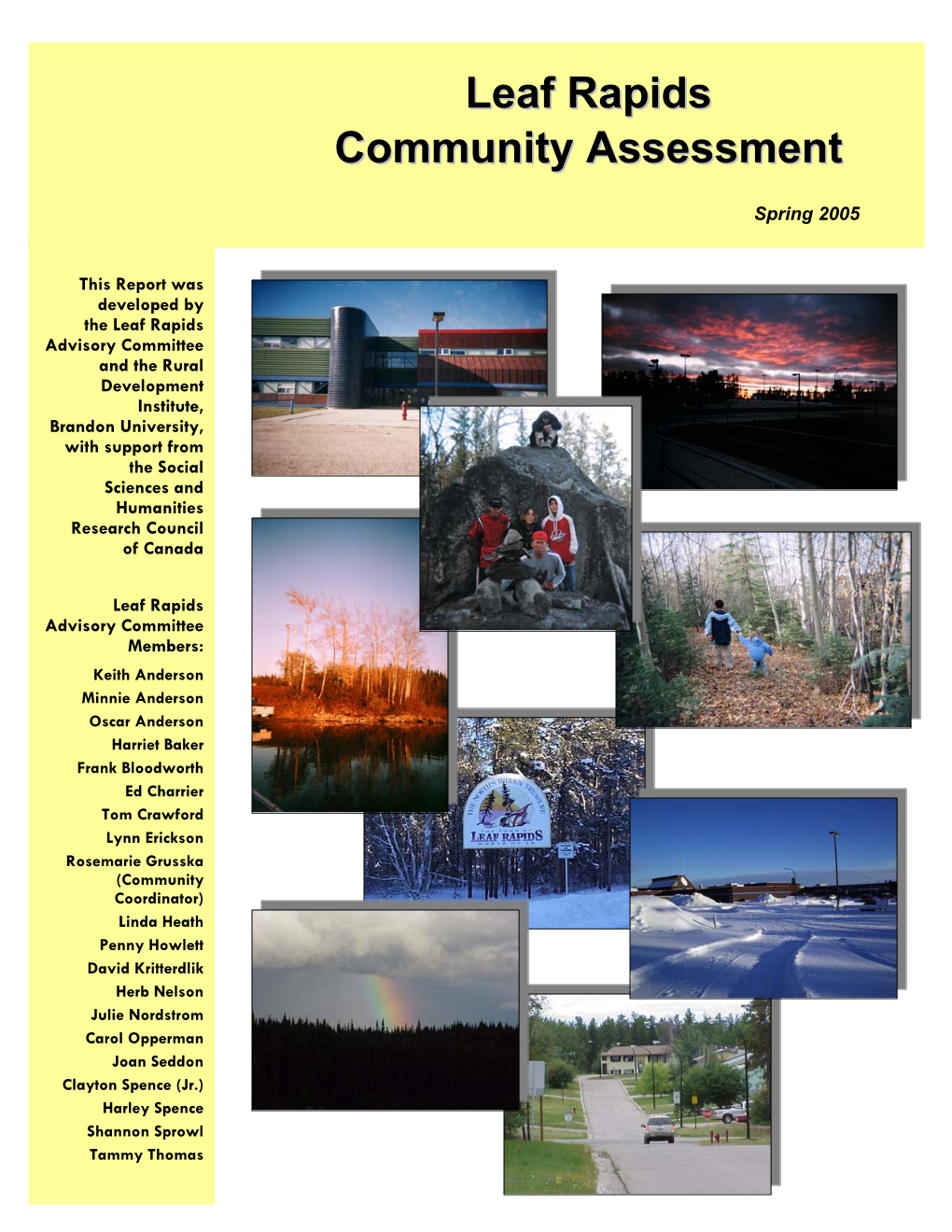 Leaf Rapids Community Assessment Acknowledgements