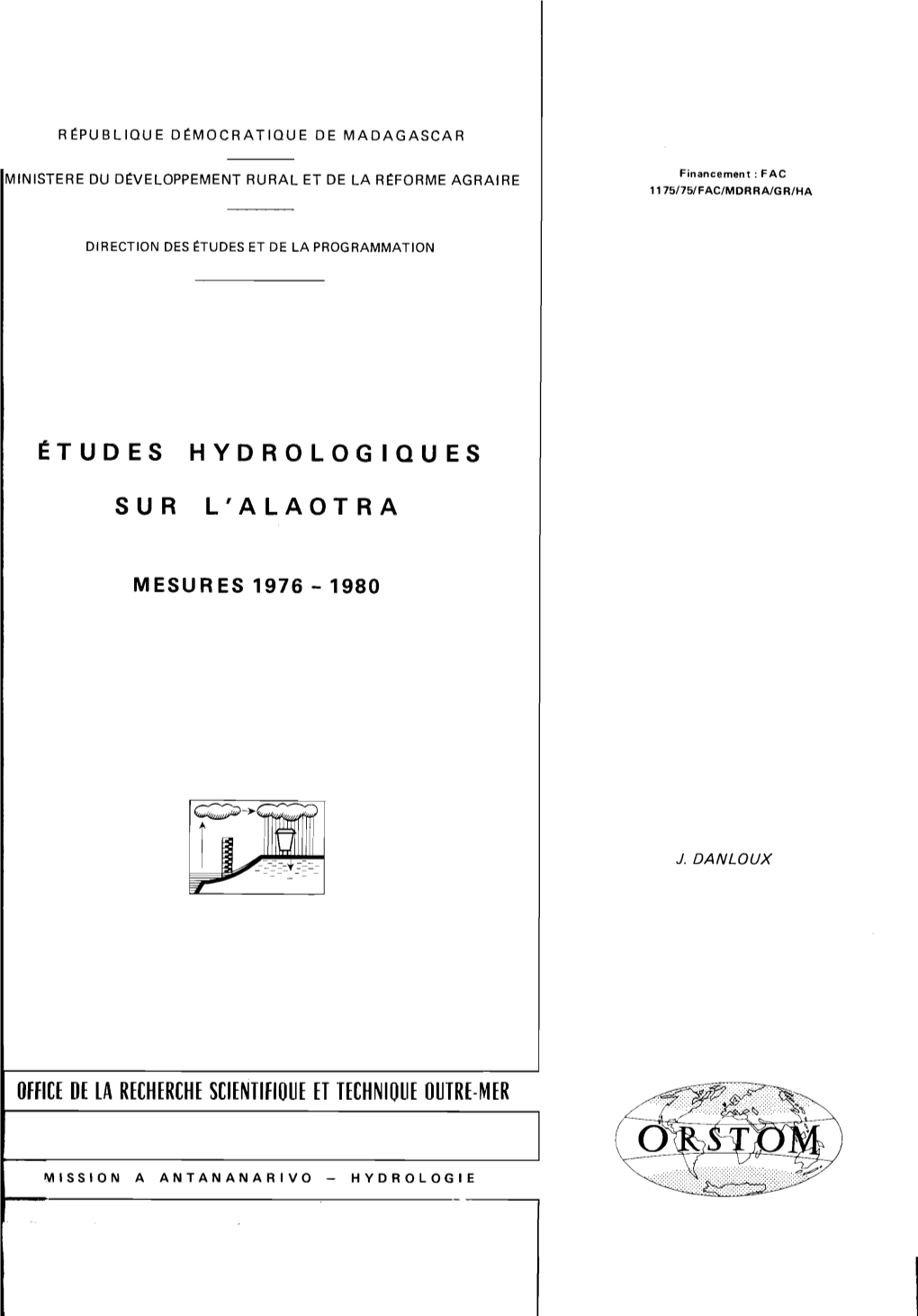 Etudes Hydrologiques Sur L'alaotra : Mesures 1976-1980
