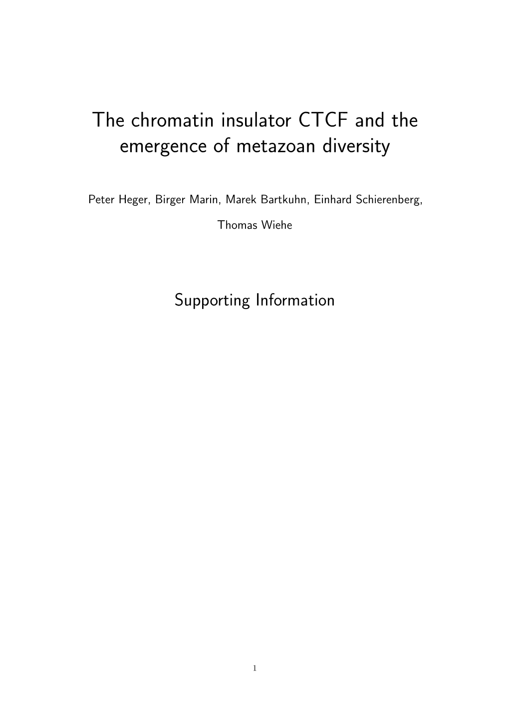 The Chromatin Insulator CTCF and the Emergence of Metazoan Diversity