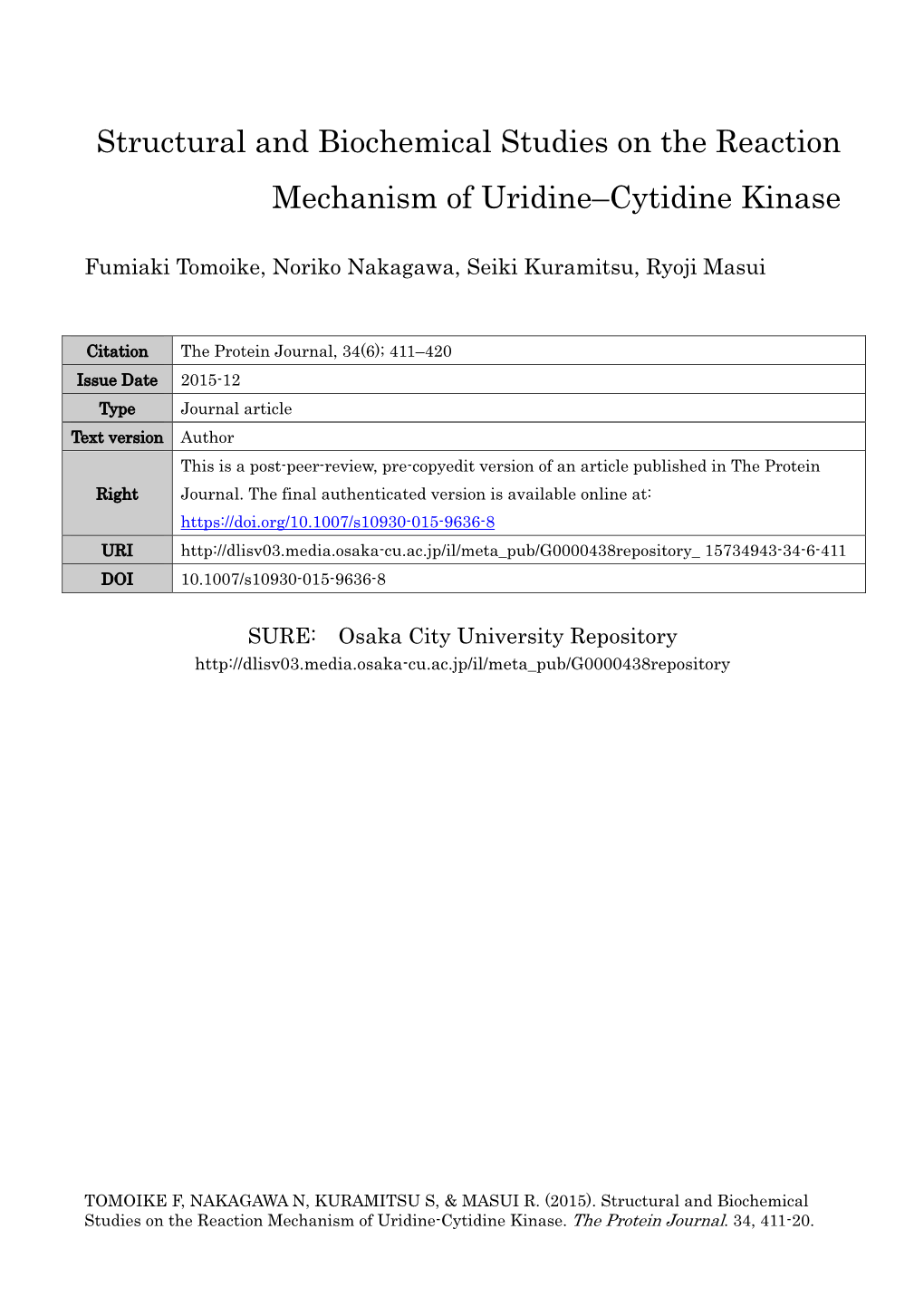 Structural and Biochemical Studies on the Reaction Mechanism of Uridine–Cytidine Kinase