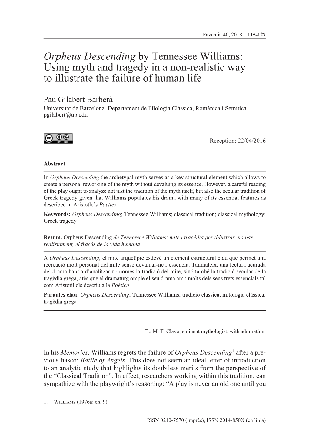 Orpheus Descending by Tennessee Williams: Using Myth and Tragedy in a Non-Realistic Way to Illustrate the Failure of Human Life