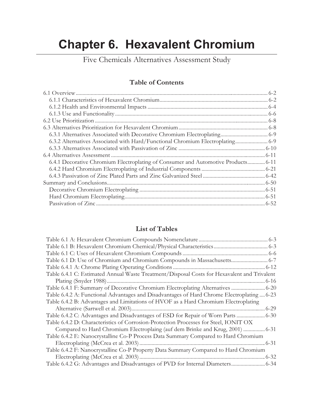 Chapter 6. Hexavalent Chromium Five Chemicals Alternatives Assessment Study