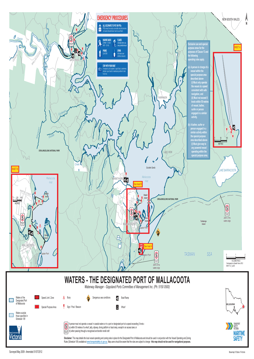 THE DESIGNATED PORT of MALLACOOTA Waterway Manager - Gippsland Ports Committee of Management Inc