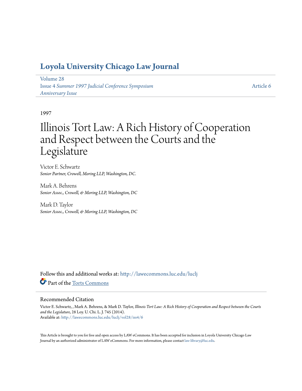 Illinois Tort Law: a Rich History of Cooperation and Respect Between the Courts and the Legislature Victor E