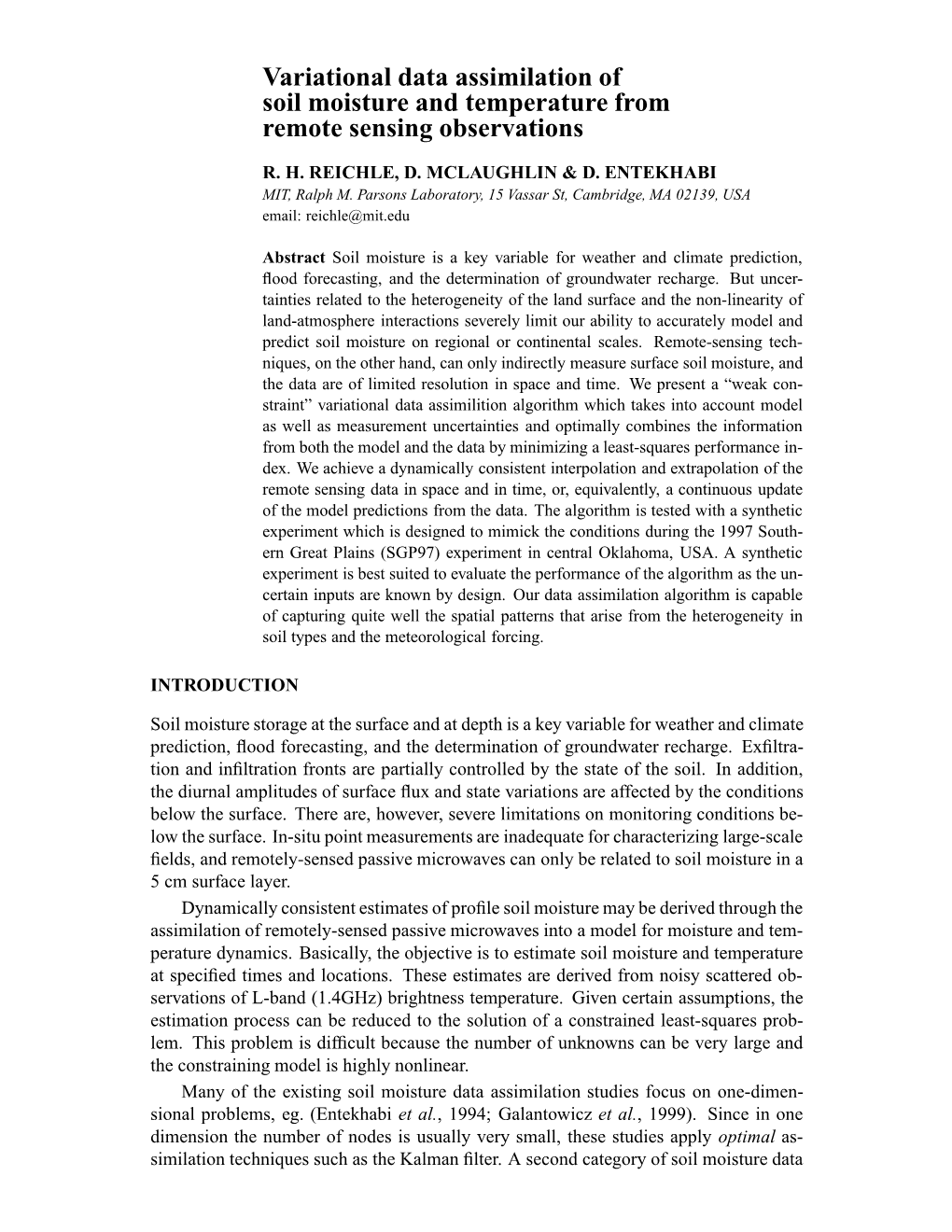 Variational Data Assimilation of Soil Moisture and Temperature from Remote Sensing Observations