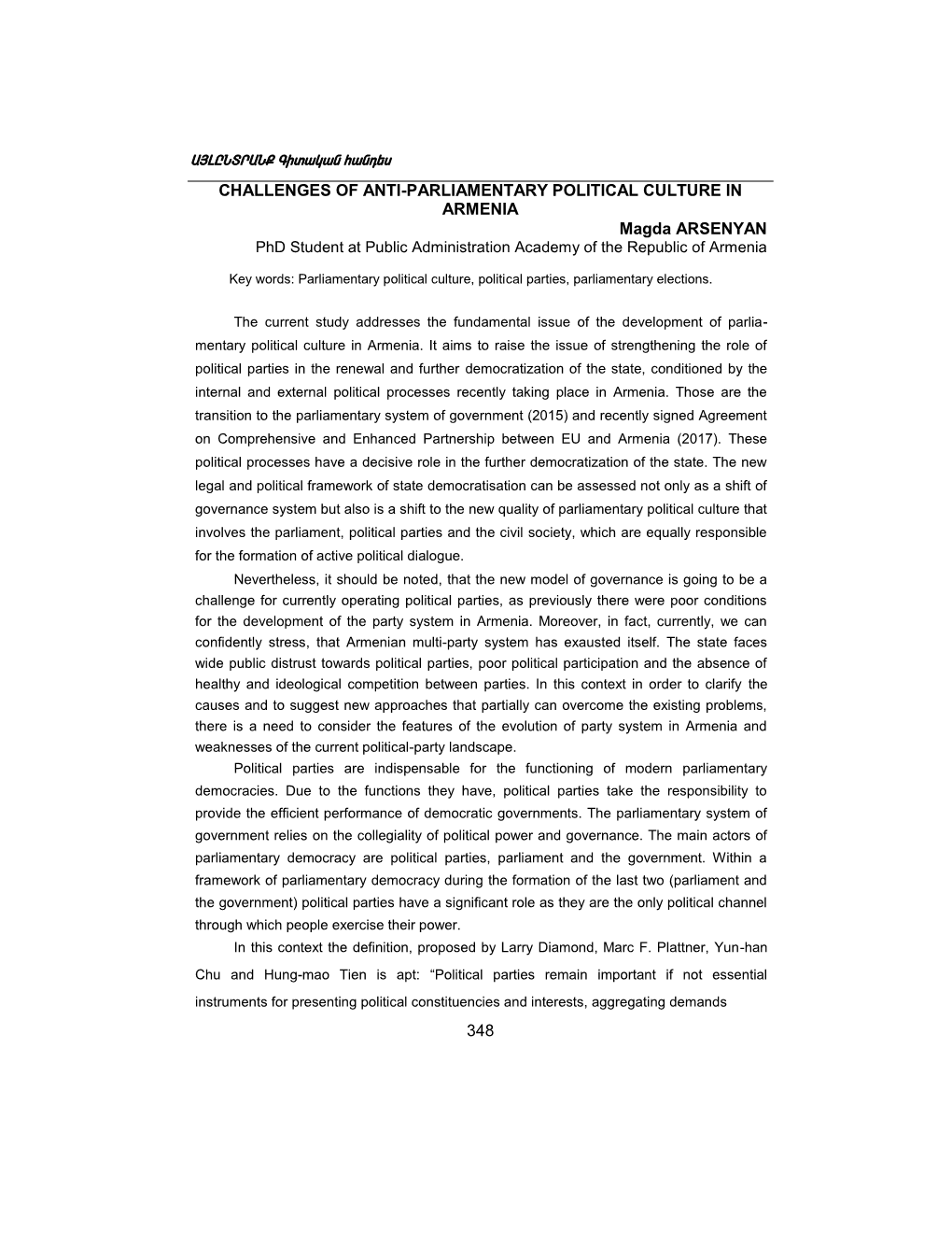 CHALLENGES of ANTI-PARLIAMENTARY POLITICAL CULTURE in ARMENIA Magda ARSENYAN Phd Student at Public Administration Academy of the Republic of Armenia