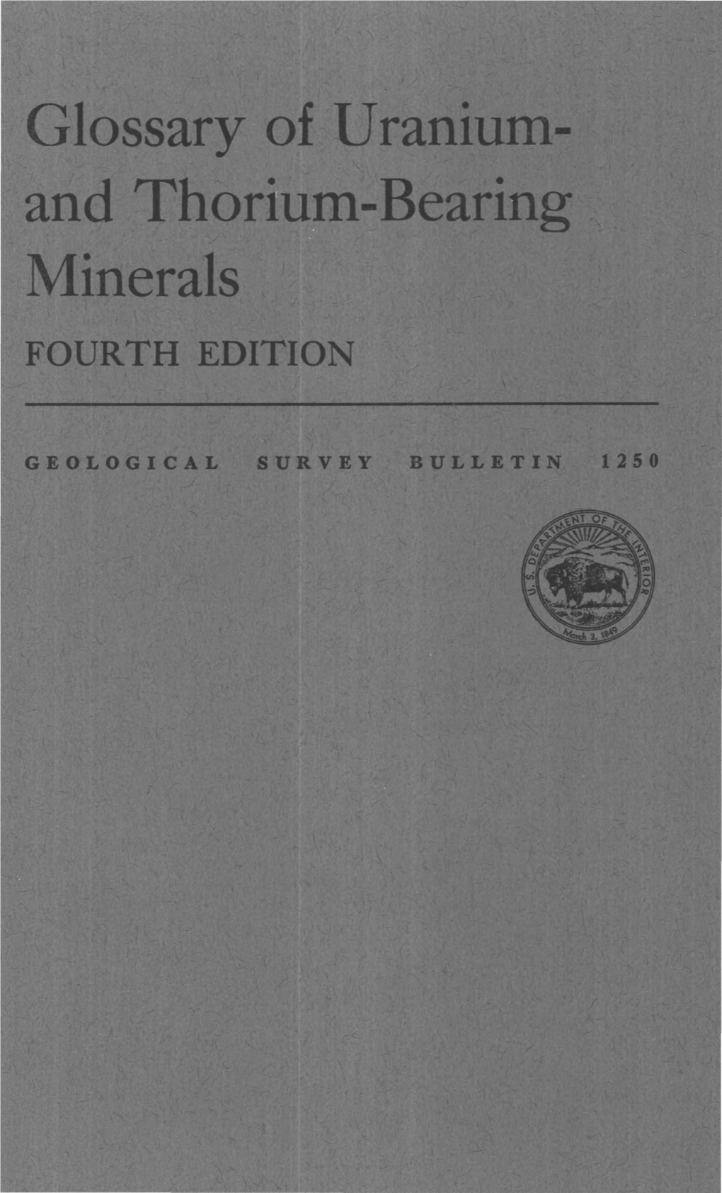 Lnd Thorium-Bearing Minerals IQURTH EDITION