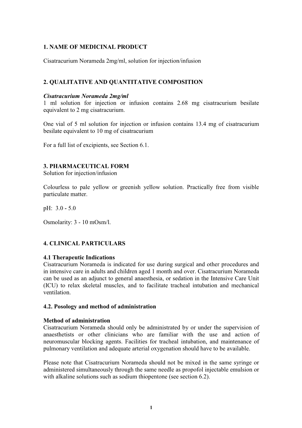 1. NAME of MEDICINAL PRODUCT Cisatracurium Norameda 2Mg/Ml