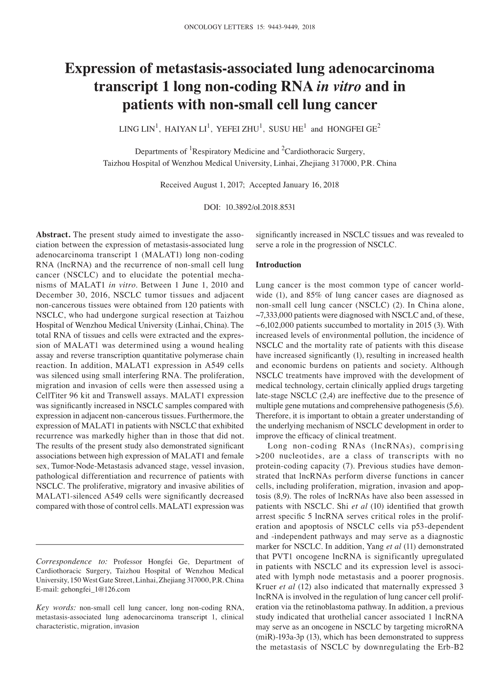 Expression of Metastasis‑Associated Lung Adenocarcinoma Transcript 1 Long Non‑Coding RNA in Vitro and in Patients with Non‑Small Cell Lung Cancer