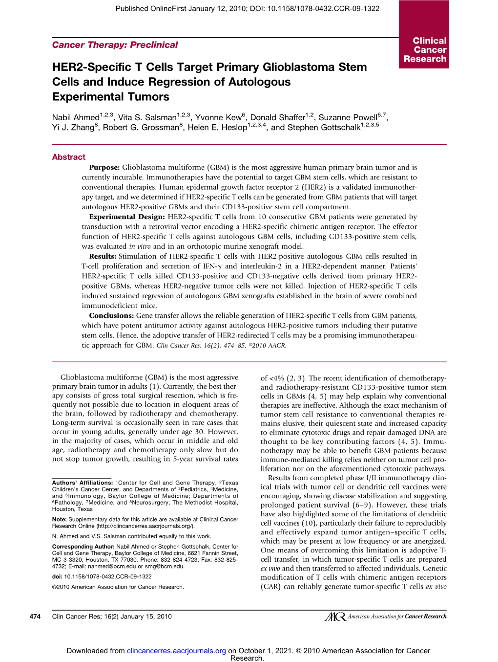 HER2-Specific T Cells Target Primary Glioblastoma Stem Cells and Induce Regression of Autologous Experimental Tumors