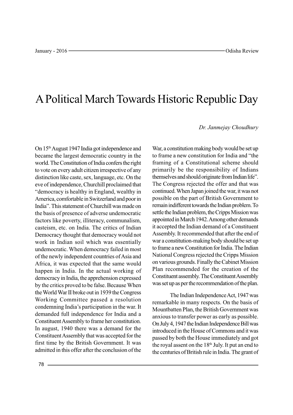 A Political March Towards Historic Republic Day