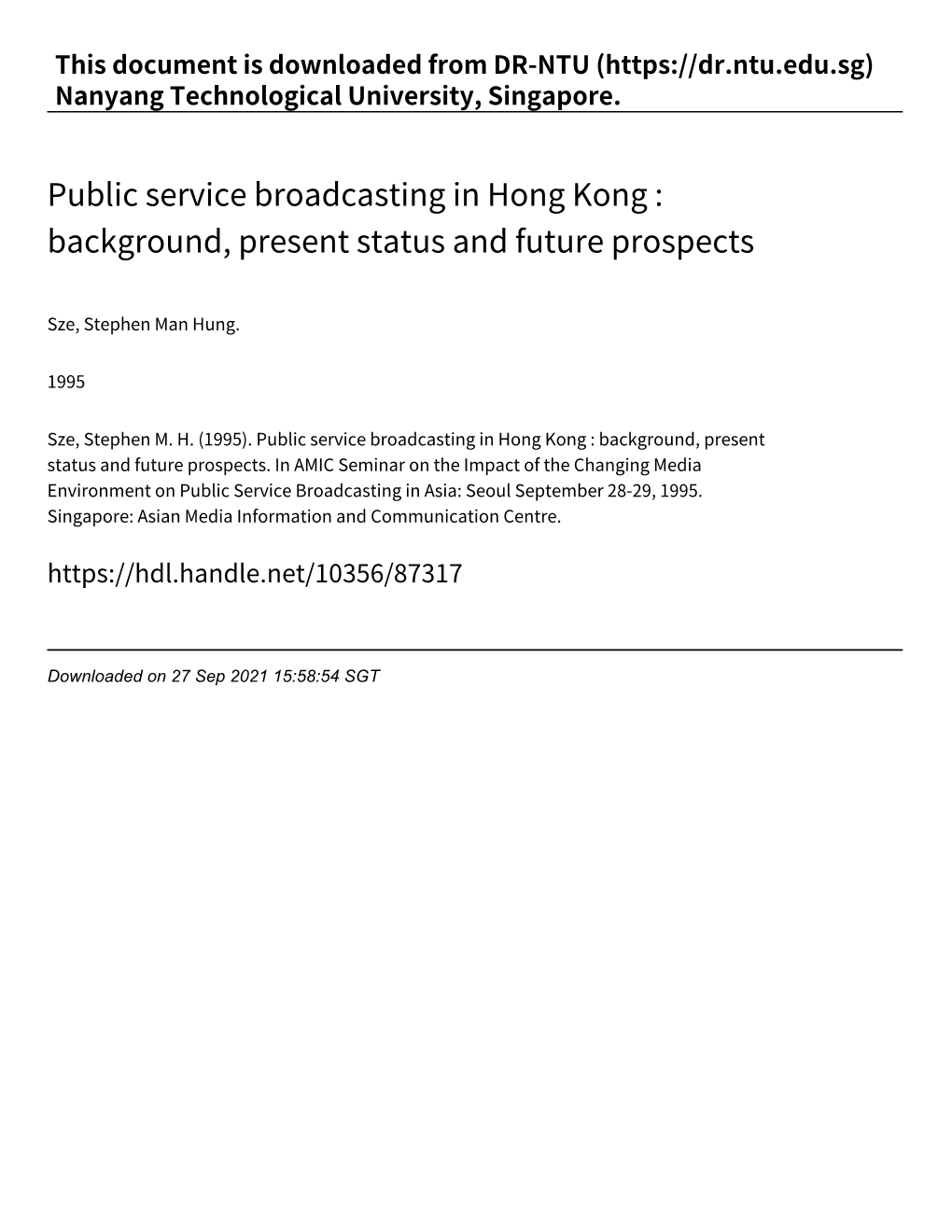 Public Service Broadcasting in Hong Kong : Background, Present Status and Future Prospects