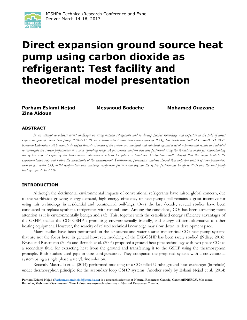 Direct Expansion Ground Source Heat Pump Using Carbon Dioxide As Refrigerant: Test Facility and Theoretical Model Presentation