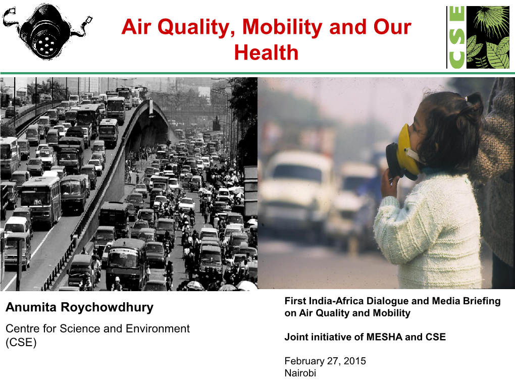 Air Quality, Mobility and Our Health