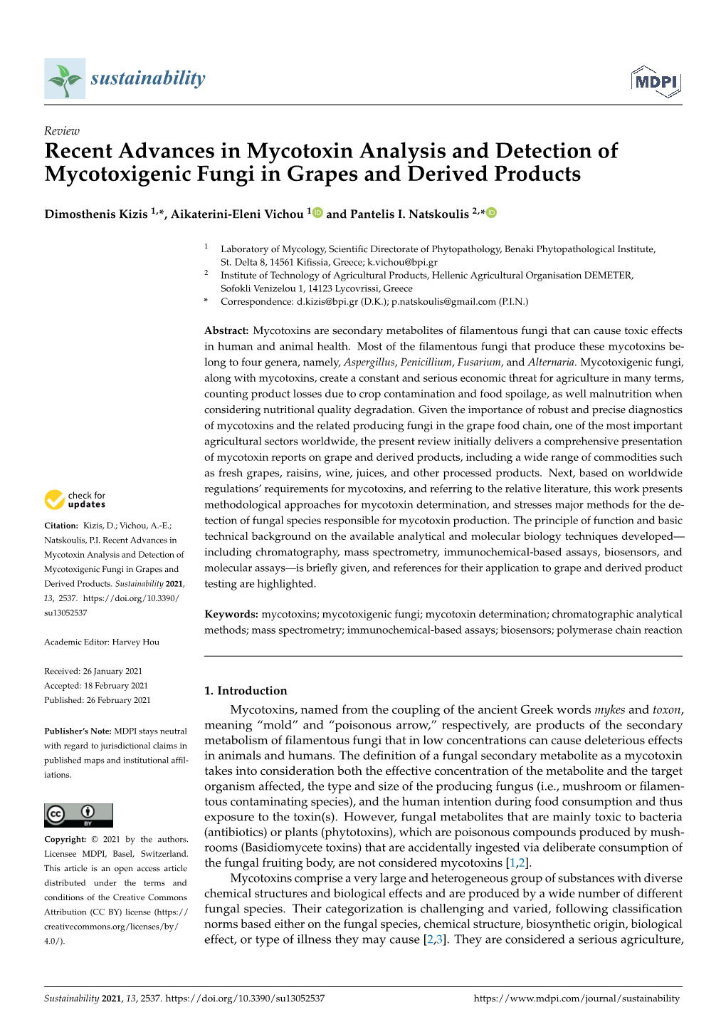 Recent Advances in Mycotoxin Analysis and Detection of Mycotoxigenic Fungi in Grapes and Derived Products