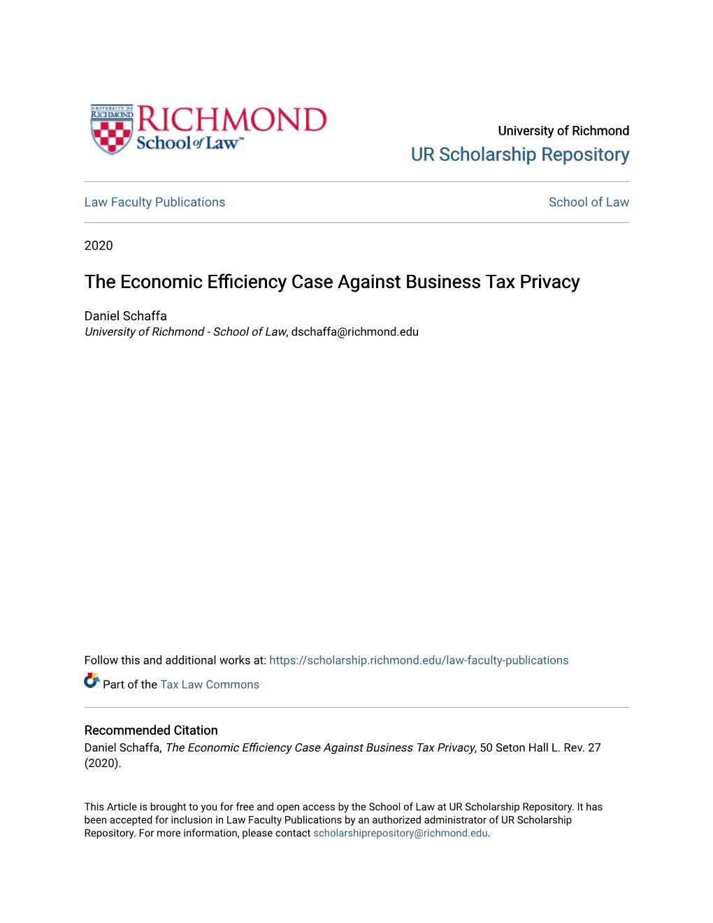 The Economic Efficiency Case Against Business Tax Privacy