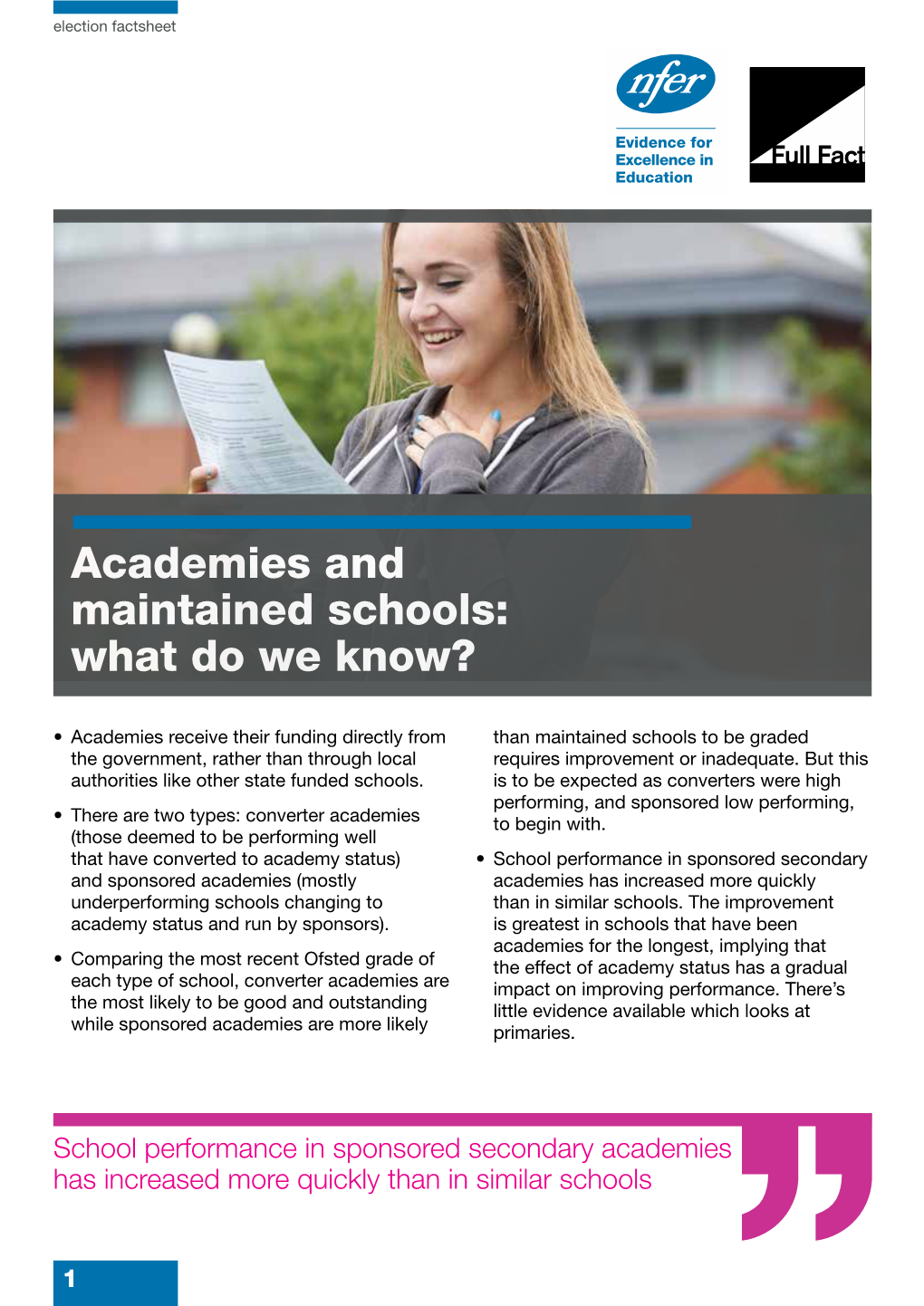 Academies and Maintained Schools: What Do We Know?