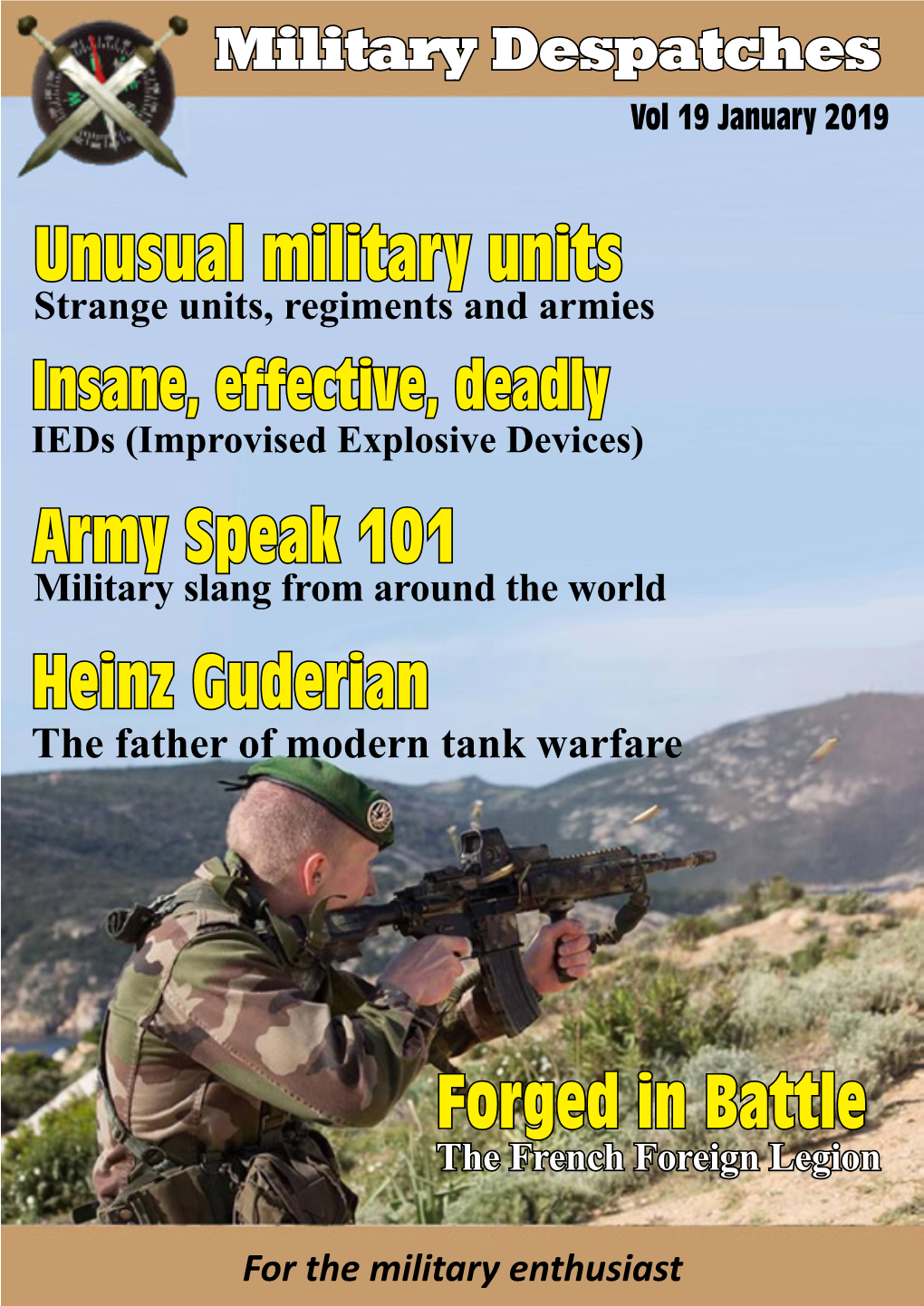 Unusual Military Units Army Speak 101 Heinz Guderian Forged in Battle