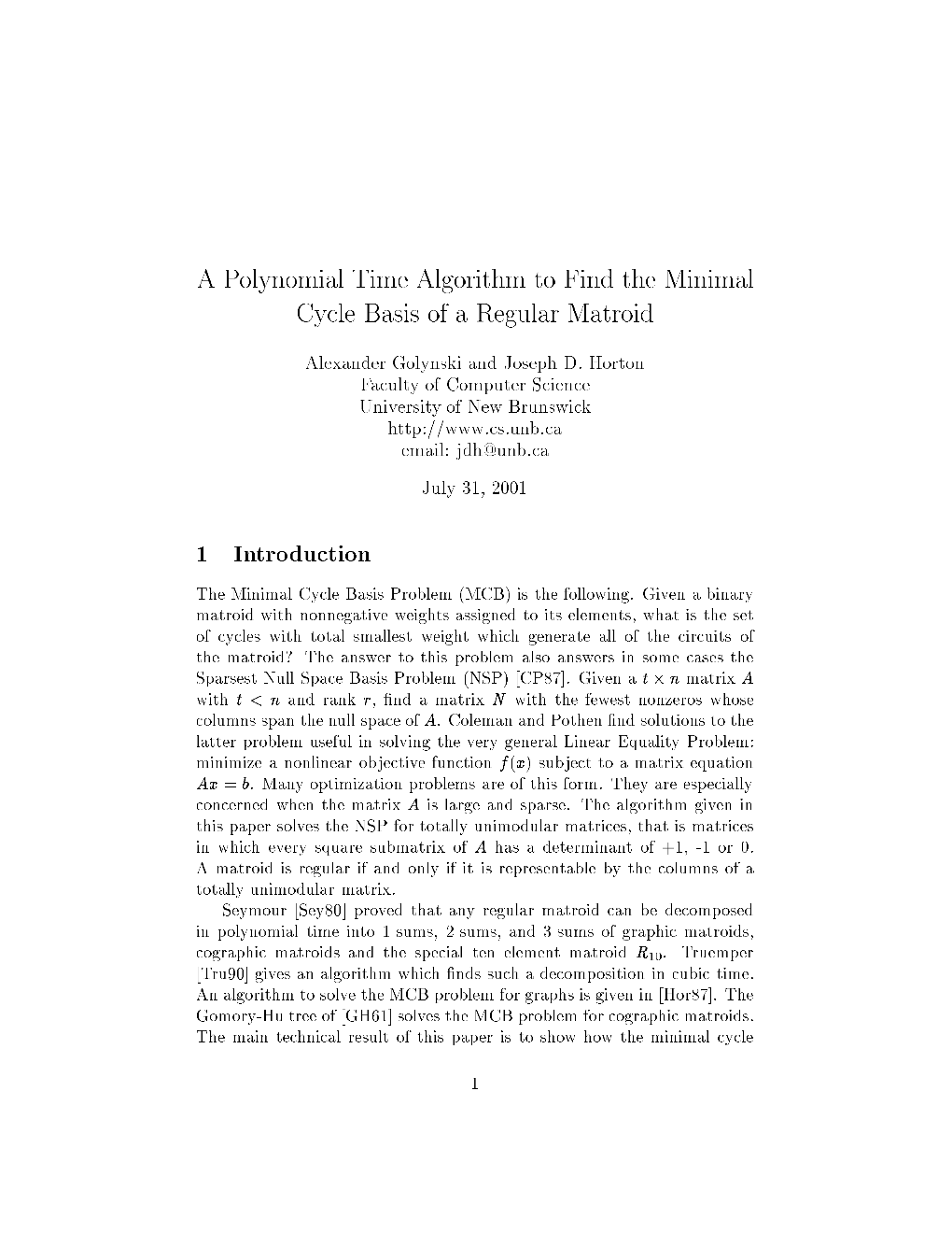 A Polynomial Time Algorithm to Find the Minimal Cycle Basis of A