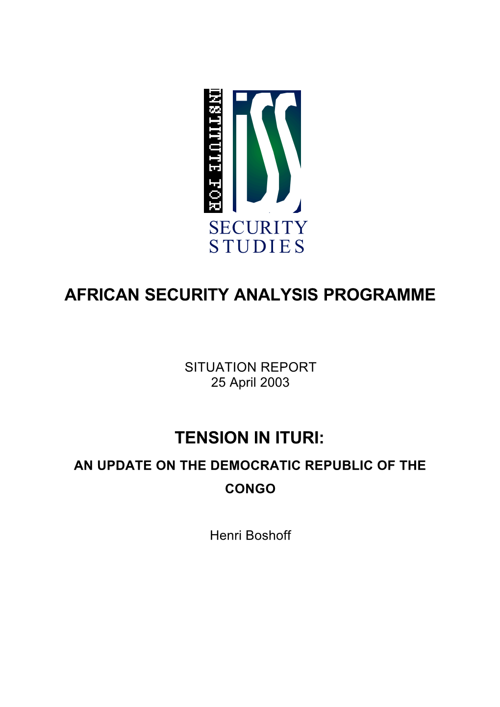 Tension in Ituri: an Update on the Democratic Republic of the Congo