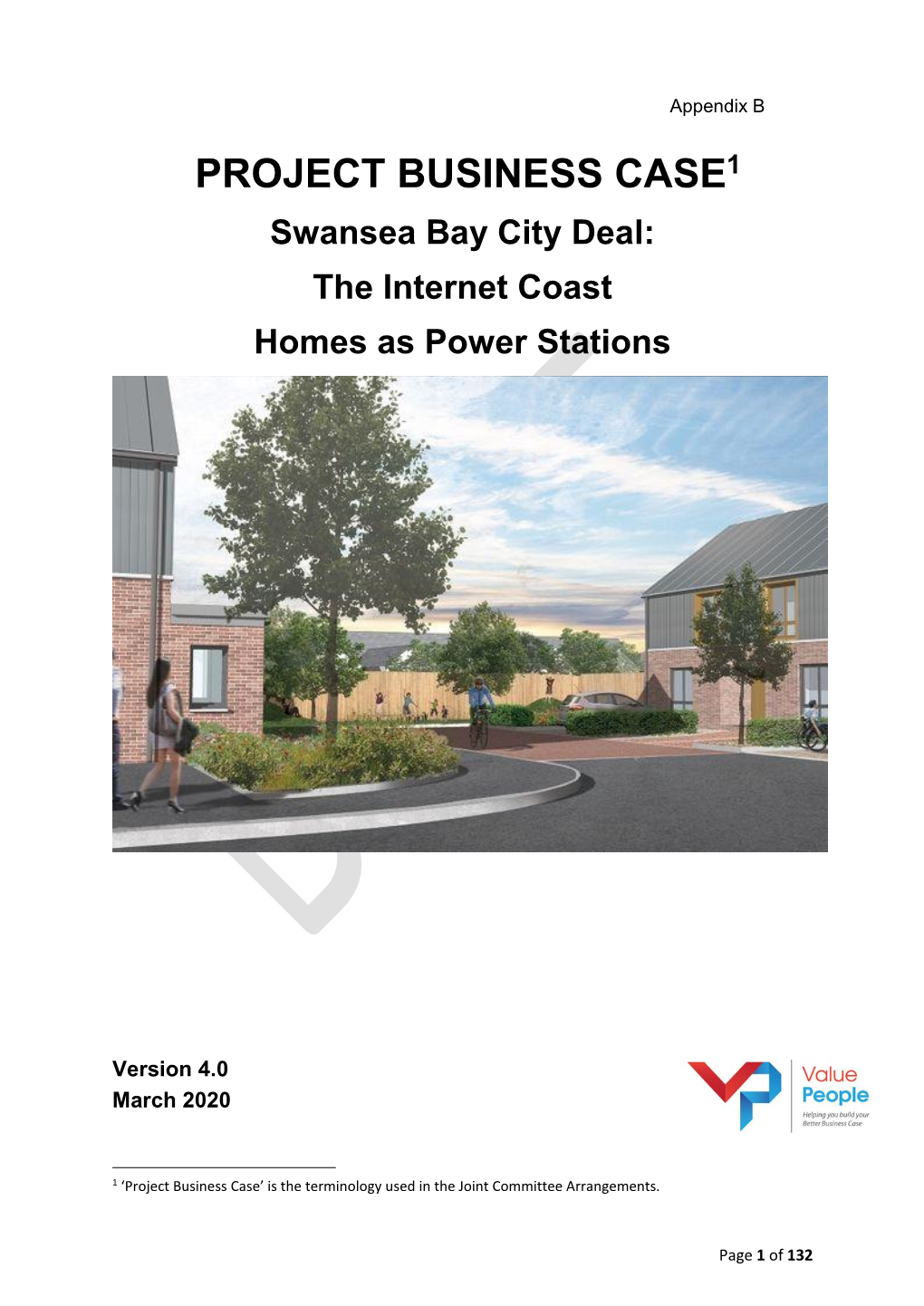 PROJECT BUSINESS CASE1 Swansea Bay City Deal: the Internet Coast Homes As Power Stations