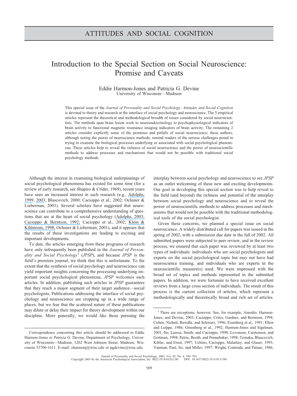 Social Neuroscience: Promise and Caveats