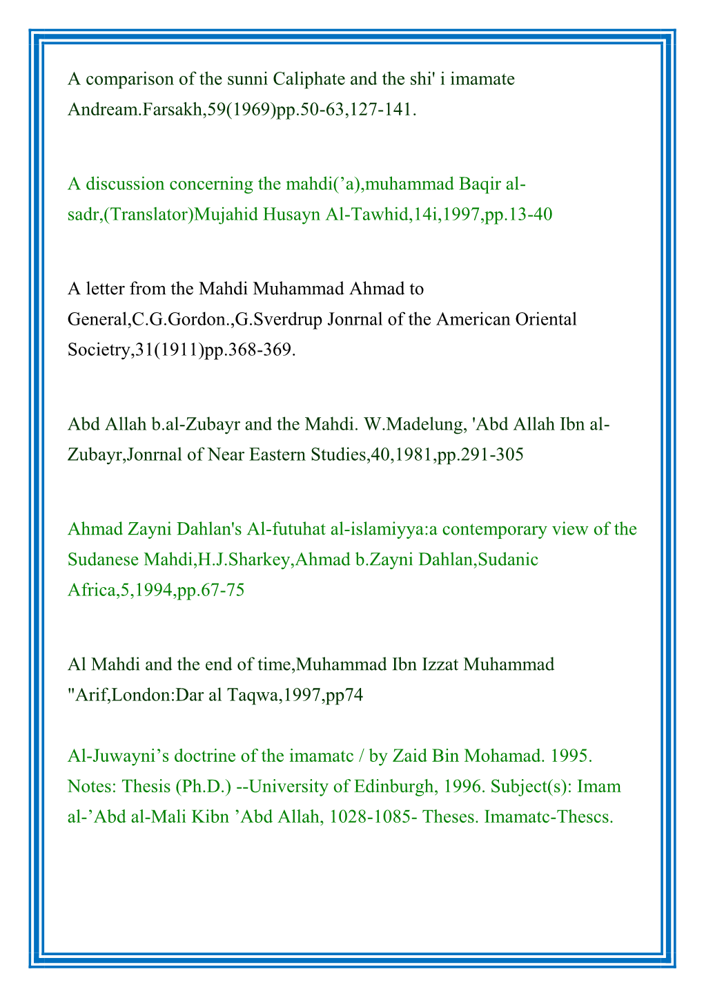 A Comparison of the Sunni Caliphate and the Shi' I Imamate Andream.Farsakh,59(1969)Pp.50-63,127-141