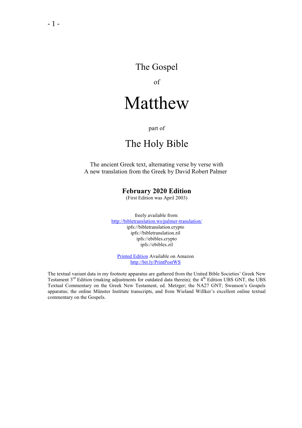 The Gospel of Matthew, with the Greek and English Text Alternating
