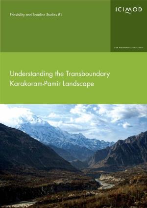Understanding the Transboundary Karakoram-Pamir Landscape