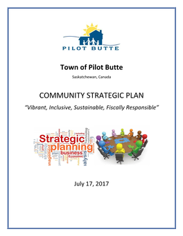 COMMUNITY STRATEGIC PLAN “Vibrant, Inclusive, Sustainable, Fiscally Responsible”